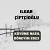 Köyüme Nasıl Döneyim