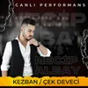 About Kezban / Çek Deveci Canlı Performans Song