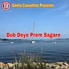 Dub Diye Prem Sagare
