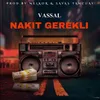 About Nakit Gerekli Song