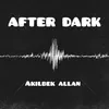 About After Dark Song