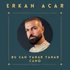 Bu Can Yanar Yanar Cano