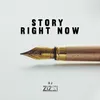 About Story Right Now Song