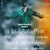 About 4 Saal Aala Pyar Song