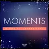 About Moments Song