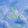 About Io ci sono Song