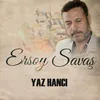About Yaz Hancı Song