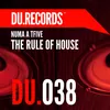 About The Rule Of House Radio Edit Song