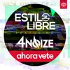 Ahora Vete Radio Edit