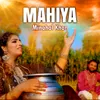 About Mahiya Song