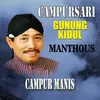 About Campur Manis Song