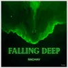 About Falling deep Song