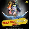 About Tera Desi Bhagat Bhole Bhole Song Song