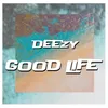About Good life Song
