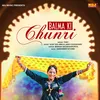 About Balam Ki Chunri Song