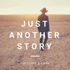 About Just Another Story Song