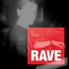 About Rave Pt. 2 Original Mix Song