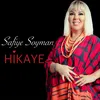 About Hikaye Song