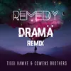 Remedy Drama Remix