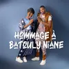 About HOMMAGE À BATOULY NIANE Song