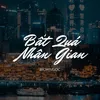 Bất Quá Nhân Gian