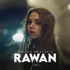 About Rawan Teri Song