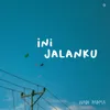 About ini jalanku Song