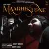 About Maarhe Supne Song