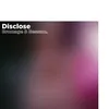 Disclose