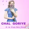 About Chal Goriye Song