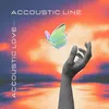 About Accoustic Line Song