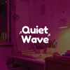 Quiet Wave