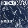 Heriozko Giltza Mondkopf Rework