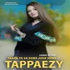 About Yaara Pa Sa Rana Juda Shwe Tappaezy Song