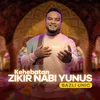 Zikir Nabi Yunus Vocal Version