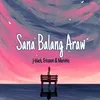 About Sana Balang Araw Song