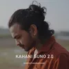 About Kahani Suno 2.0 Song
