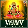 About Vaibhav Laxmi Stavan Song