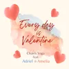 Every day is Valentine