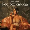 About Noc bez emocija Momentum 2023 Song
