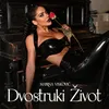 About Dvostruki zivot Momentum 2023 Song