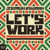 About Let's Work Radio Edit Song