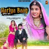About Hariya Baag Song