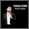 About Kurban Olaydım Song