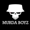 MurdaBoyz Competition