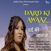 Dard Ki Awaaz