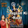 About Jagran Ki Raat Song
