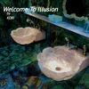 Welcome To Illusion