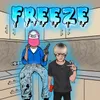 About FREEZE Song