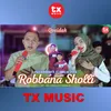 About Qosidah Robbana Sholli Song